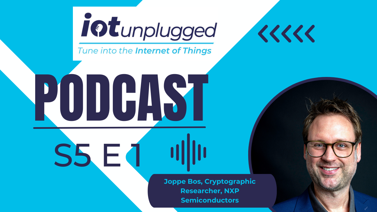 Joppe Bos, Cryptographic Researcher, NXP Semiconductors featured on IoT Unplugged