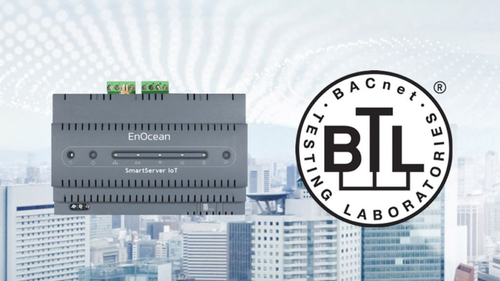 The EnOcean SmartServer has been successfully certified by the BACnet Testing Laboratories (BTL), underscoring the company's commitment