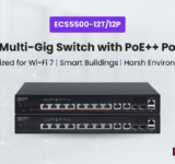 Edgecore Networks has announced the launch of the ECS5500-12T and ECS5500-12P, two high-performance 10G Layer 2+/Lite L3 multi-Gigabit access
