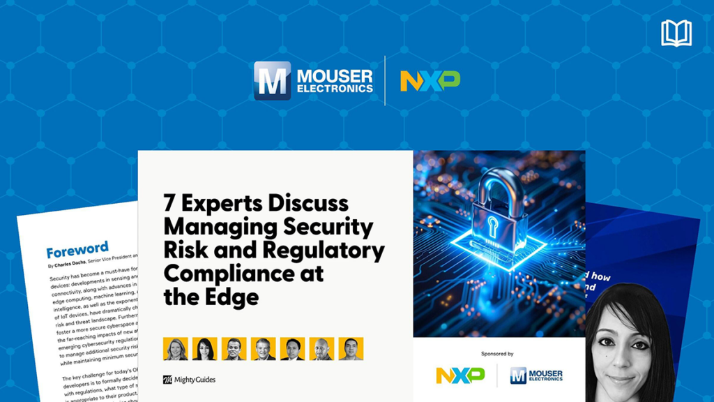 Mouser and NXP e-book on security and compliance at the Edge