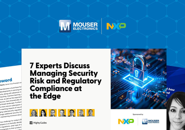Mouser and NXP e-book on security and compliance at the Edge