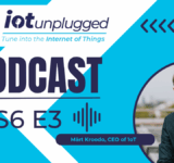 In the latest episode of IoT Unplugged, Märt Kroodo, CEO and Founder of 1oT spoke about the company's unique approach to connectivity