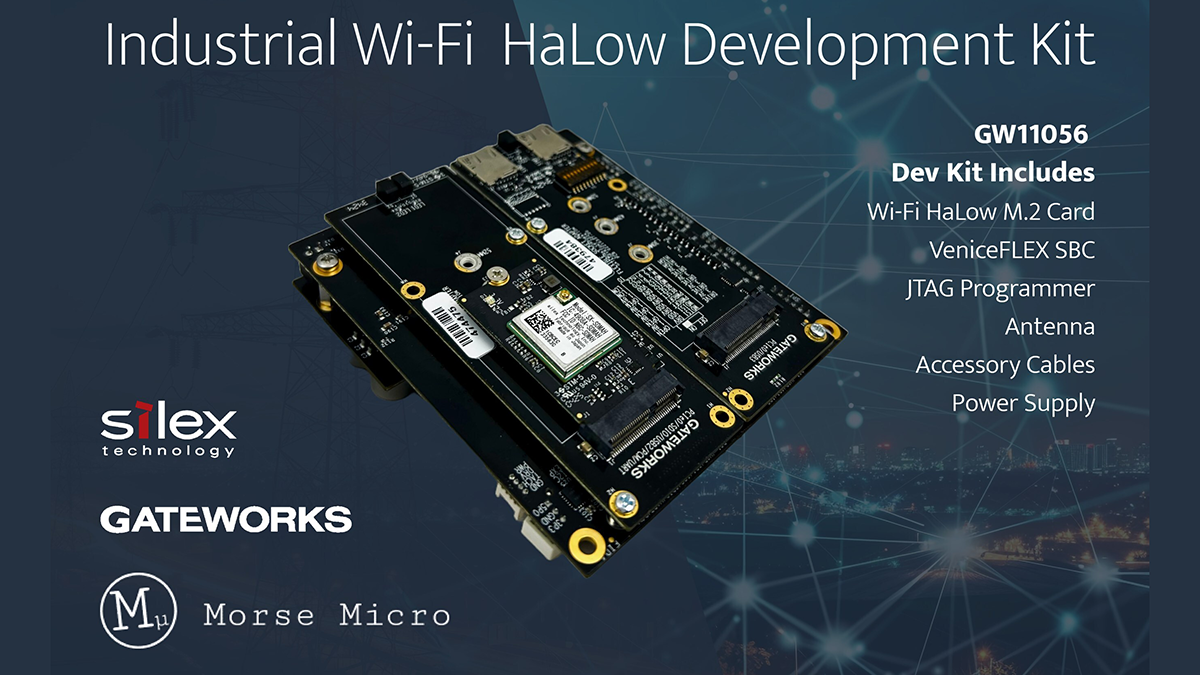 Morse Micro and Gateworks have partnered to bring Wi-Fi HaLow (IEEE 802.11ah) connectivity to the toughest industrial environments