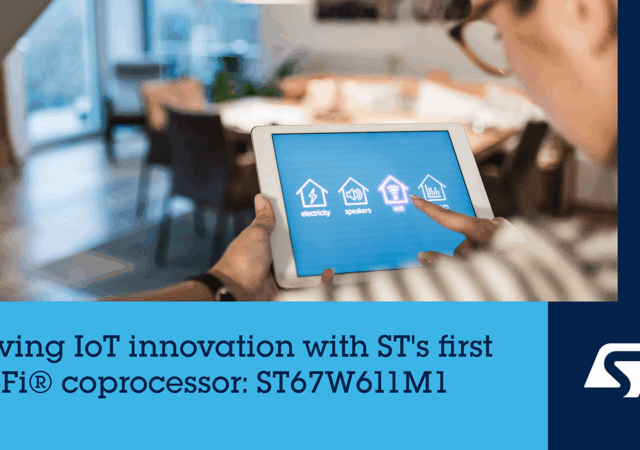 STMicroelectronics has announced mass-production start for its ST67W611M1 combined Wi-Fi 6 and Bluetooth Low Energy 5.4 module