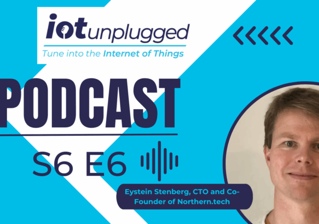Eystein Stenberg, CTO and Co-Founder, Northern.tech was on hand on the latest episode of IoT Unplugged to share insights into device lifecycle management