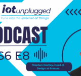 Stephen Keetley, Head of Design at Pressac, was on hand on the latest episode of IoT Unplugged to talk about the state of the sensor market