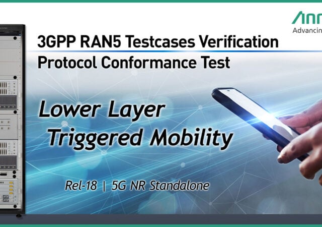 Anritsu supports Industry first verification of 3GPP RAN5 Rel18