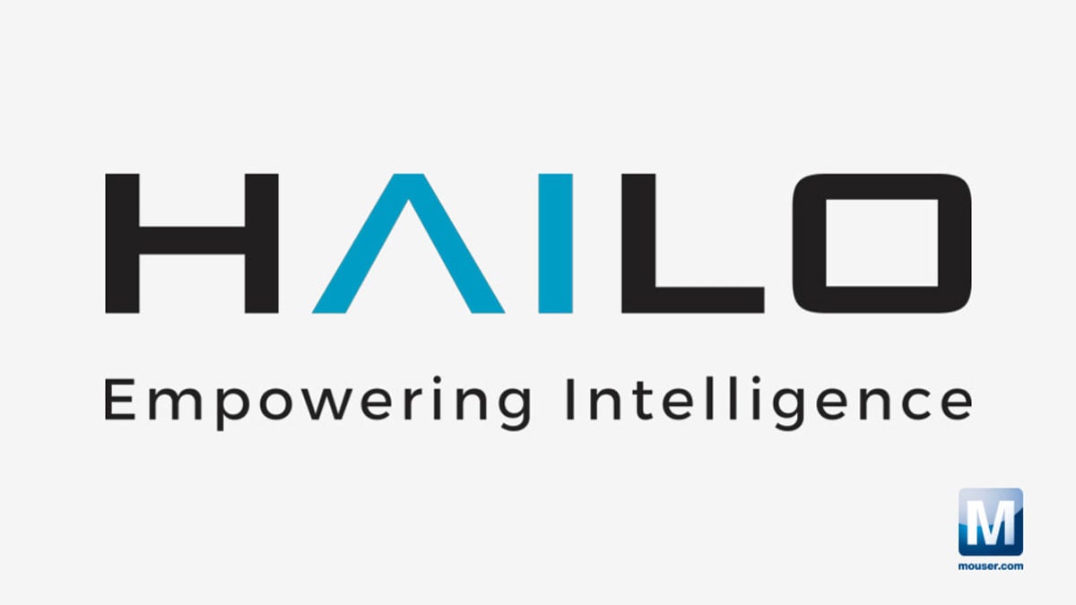 Mouser Electronics and Hailo announce distribution agreement